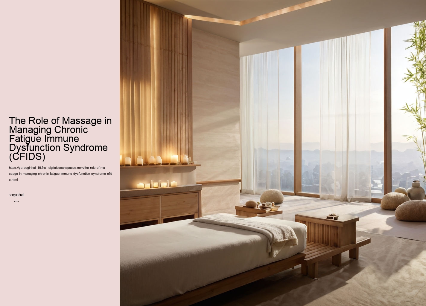 The Role of Massage in Managing Chronic Fatigue Immune Dysfunction Syndrome (CFIDS)